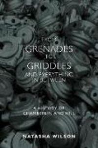 Produktbild: Wilson Natasha: From Grenades to Griddles, and Everything In
