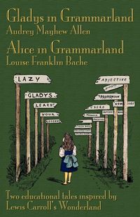 Produktbild: Gladys in Grammarland and Alice in Grammarland