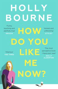 Produktbild: How Do You Like Me Now?