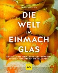 Produktbild: Die Welt im Einmachglas