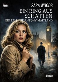 Produktbild: Ein Ring Aus Schatten - ein Fall f&uuml;r Antony Maitland