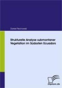 Produktbild: Strukturelle Analyse submontaner Vegetation im S&uuml;dosten Ecuadors
