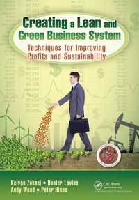 Produktbild: Zokaei, K: Creating a Lean and Green Business System