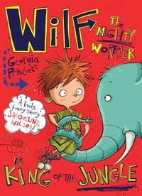 Produktbild: Wilf the Mighty Worrier is King of the Jungle
