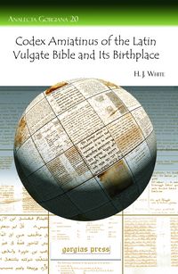 Produktbild: Codex Amiatinus of the Latin Vulgate Bible and Its Birthplace