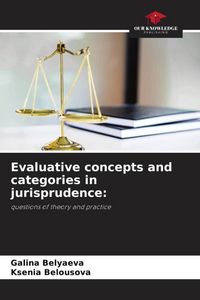 Produktbild: Evaluative concepts and categories in jurisprudence: