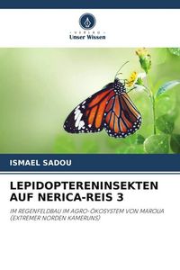 Produktbild: Lepidoptereninsekten Auf Nerica-Reis 3