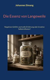 Produktbild: Die Essenz von Langeweile