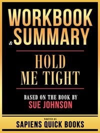 Produktbild: Workbook & Summary - Hold Me Tight - Based On The Book By Sue Johnson