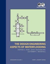 Produktbild: The Design Engineering Aspects of Waterflooding