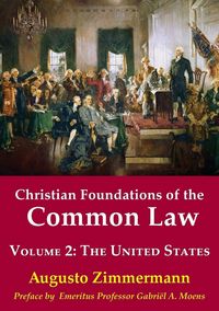 Produktbild: Christian Foundations of the Common Law, Volume 2