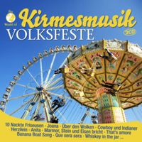 Bild vom Artikel Various: Kirmesmusik-Volksfeste vom Autor Various