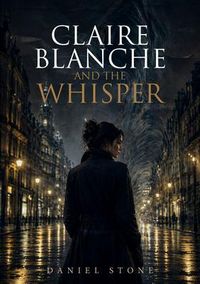 Produktbild: Claire Blanche and the Whisper