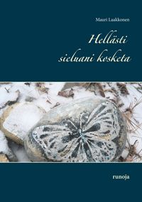 Produktbild: Hell&auml;sti sieluani kosketa