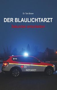 Produktbild: Der Blaulichtarzt