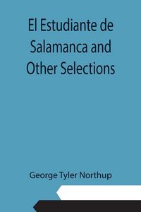 Produktbild: El Estudiante de Salamanca and Other Selections