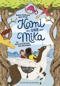 Produktbild: Kami & Mika &ndash; Die phantastische Reise nach Wolkenhain