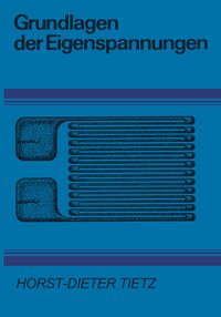 Produktbild: Grundlagen der Eigenspannungen