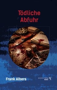 Produktbild: T&ouml;dliche Abfuhr