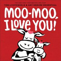 Produktbild: Moo-Moo, I Love You!