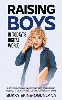 Produktbild: Raising Boys in Today's Digital World