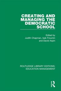 Produktbild: Creating and Managing the Democratic School