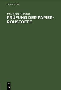 Produktbild: Pr&uuml;fung der Papier-Rohstoffe
