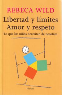 Produktbild: Libertad y l&iacute;mites. Amor y respeto