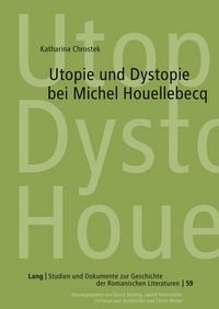 Produktbild: Utopie und Dystopie bei Michel Houellebecq
