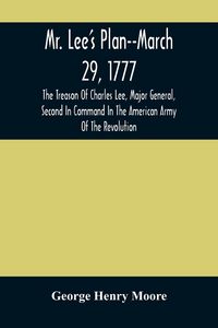 Produktbild: Mr. Lee'S Plan--March 29, 1777