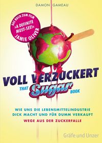 Produktbild: Voll verzuckert - That Sugar Book