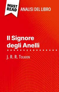 Produktbild: Il Signore degli Anelli di J. R. R. Tolkien (Analisi del libro)