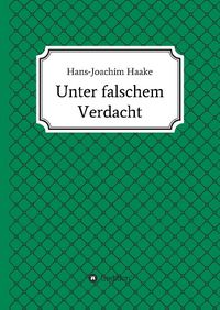 Produktbild: Unter falschem Verdacht