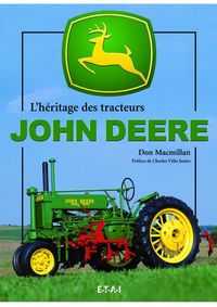 Produktbild: L'h&eacute;ritage des tracteurs John Deere