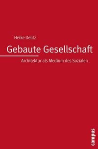 Produktbild: Gebaute Gesellschaft