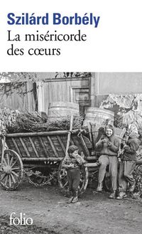 Produktbild: La mis&eacute;ricorde des coeurs