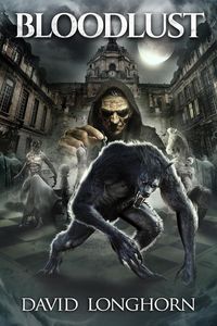 Produktbild: Bloodlust (Mortlake Series, #3)