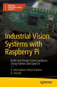 Produktbild: Industrial Vision Systems with Raspberry Pi