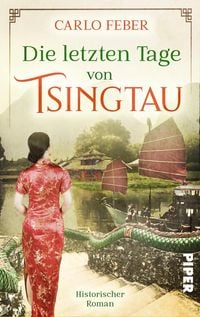 Produktbild: Die letzten Tage von Tsingtau