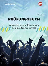 Produktbild: Pr&uuml;fungsbuch Veranstaltungskauffrau/-mann Veranstaltungsfachwirte