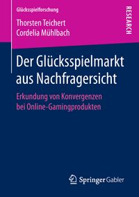 Produktbild: Der Gl&uuml;cksspielmarkt aus Nachfragersicht