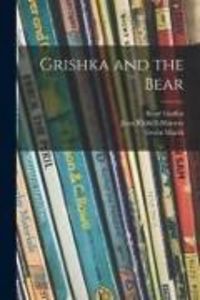 Produktbild: Grishka and the Bear