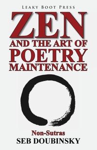 Produktbild: Zen and the Art of Poetry Maintenance