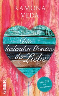 Produktbild: Die heilenden Gesetze der Liebe