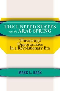 Produktbild: The United States and the Arab Spring