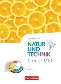 Produktbild: Natur und Technik - Chemie Neubearbeitung - Niedersachsen 2022 - 9./10. Schuljahr