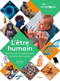Produktbild: L'&ecirc;tre humain : histoire d'un animal pas comme les autres