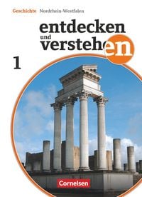 Produktbild: Entdecken und verstehen - Geschichtsbuch - Nordrhein-Westfalen - Ausgabe ab 2012 - Band 1: 6. Schuljahr