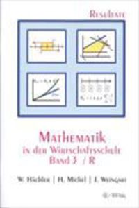 Produktbild: Mathematik in der Wirtschaftsschule 3/R. Resultateversion