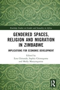Produktbild: Gendered Spaces, Religion and Migration in Zimbabwe